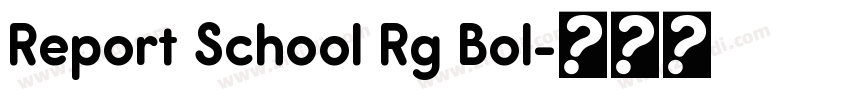 Report School Rg Bol字体转换